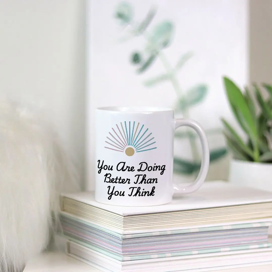 You Are Doing Better Than You Think Mug – Motivational Pastel Sunburst Coffee Cup – Inspirational Gift for Women & Men –Positive Affirmation - Cozy Candles & Mugs